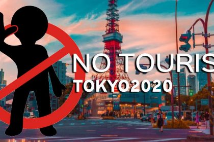 Tokyo 2020 No Tourist!