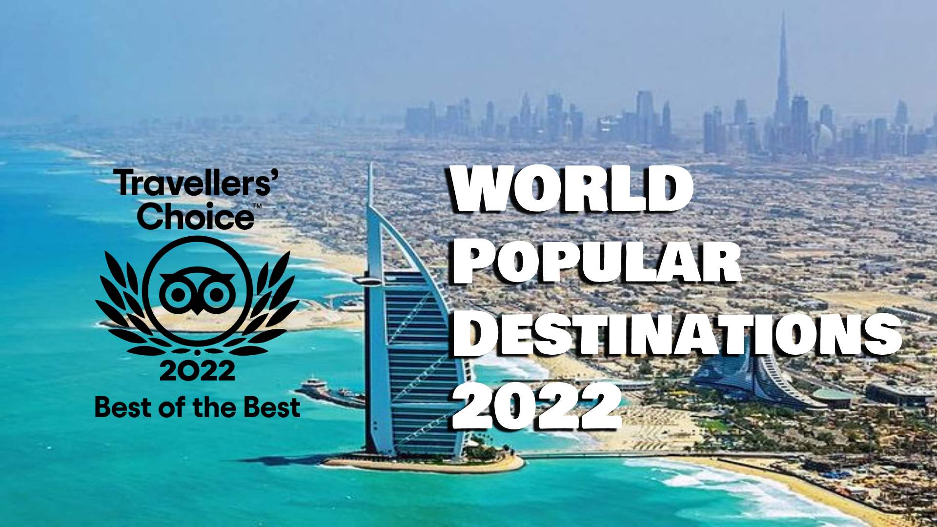 Tripadvisor 2022 World Best Destinations